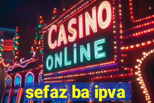 sefaz ba ipva